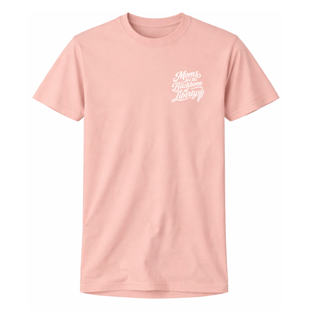 Moms Are The Backbone of Liberty Tee
