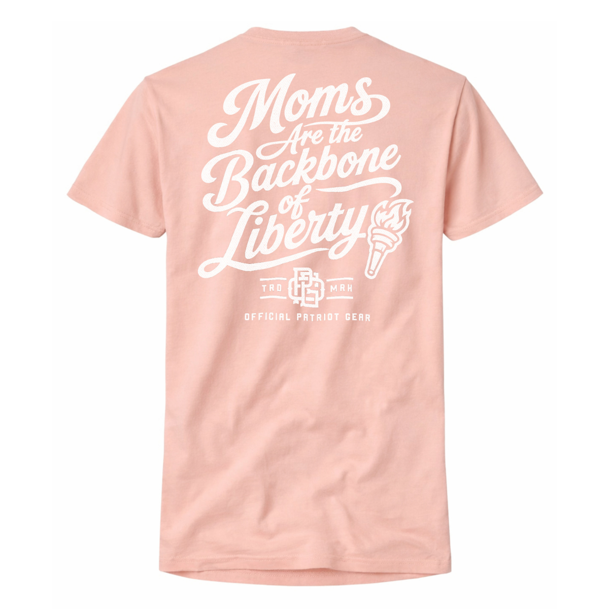 Moms Are The Backbone of Liberty Tee