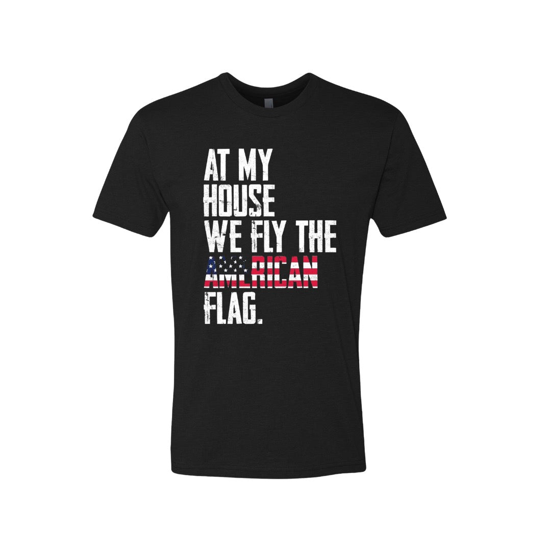 The Flag We Fly Tee *Pre-Order