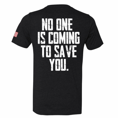 No One Is Coming Tee