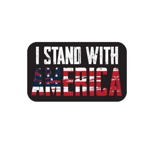 I Stand With America Sticker